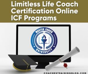Limitless Life Coach Certification Online ICF...